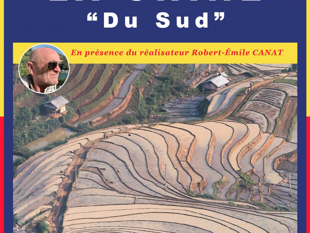 REGARDS SUR LE MONDE : CHINE DU SUD