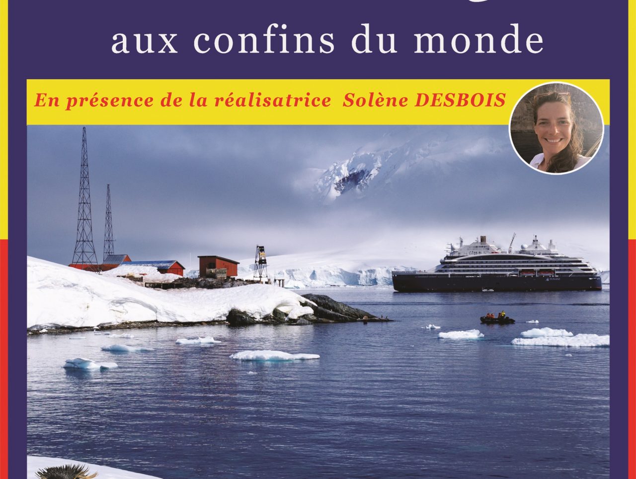REGARDS SUR LE MONDE : L'ANTARCTIQUE